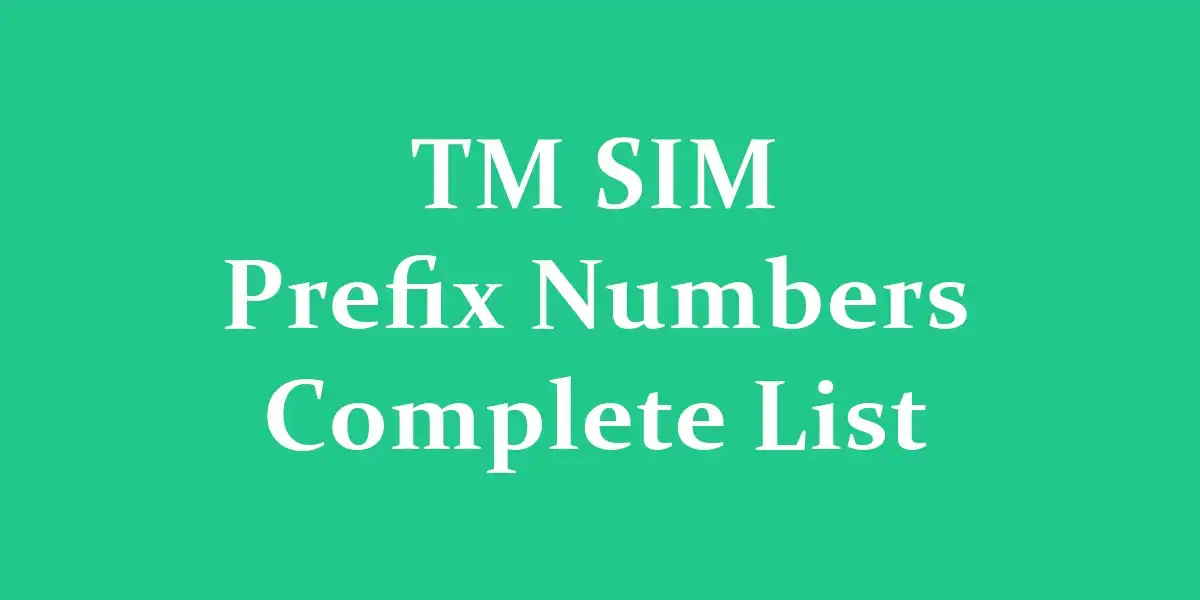 TM SIM Prefix Numbers