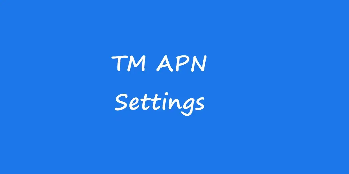 TM APN Settings